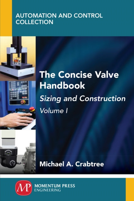 E-knjiga Concise Valve Handbook, Volume I Michael A. Crabtree