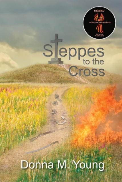 E-book Steppes to the Cross Donna M. Young