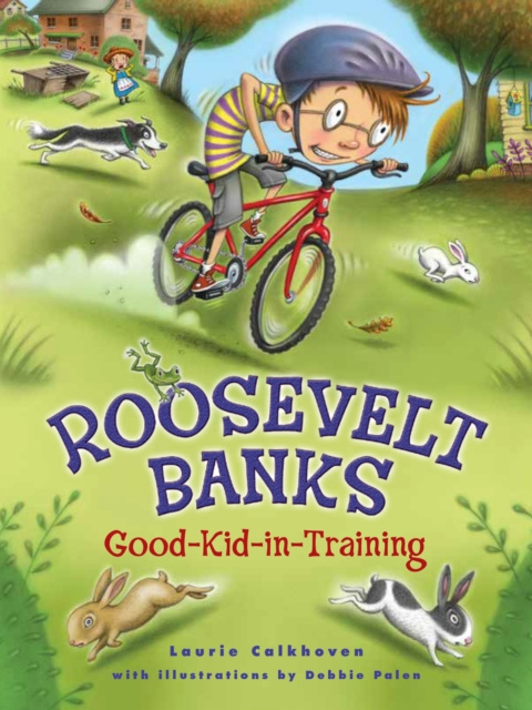 E-kniha Roosevelt Banks, Good-Kid-in-Training Laurie Calkhoven