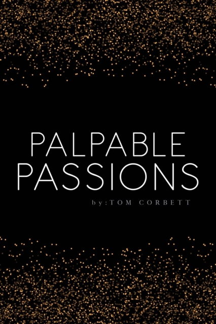 E-book Palpable Passions Tom Corbett