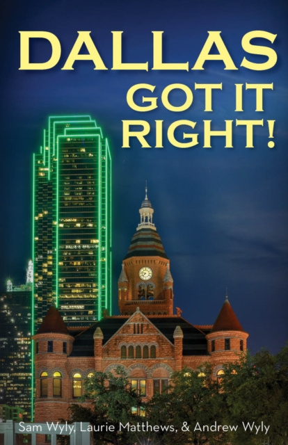 E-Book Dallas Got It Right Sam Wyly