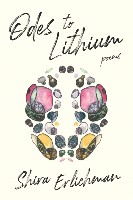 E-knjiga Odes to Lithium Shira Erlichman
