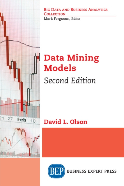 E-knjiga Data Mining Models, Second Edition David L. Olson