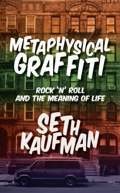 E-knjiga Metaphysical Graffiti Seth Kaufman