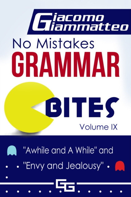 E-knjiga No Mistakes Grammar Bites, Volume IX Giacomo Giammatteo
