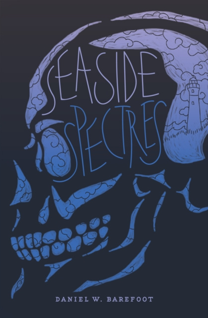 E-kniha Seaside Spectres Daniel W. Barefoot