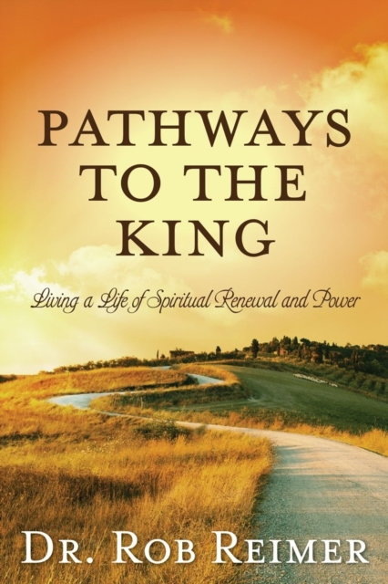 E-knjiga Pathways to the King Rob Reimer
