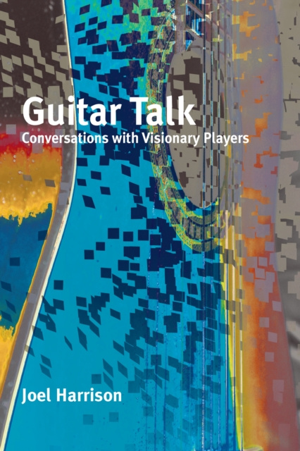 E-book Guitar Talk Joel Harrison