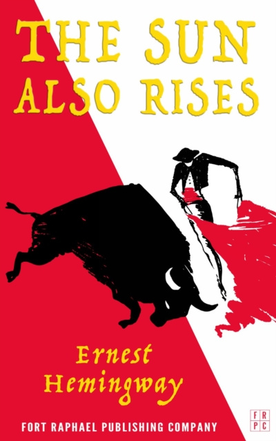 E-book Sun Also Rises - Unabridged Ernest Hemingway