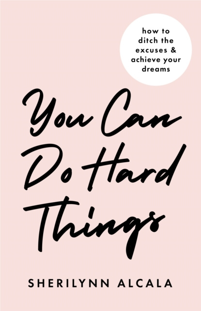 E-knjiga You Can Do Hard Things SheriLynn Alcala