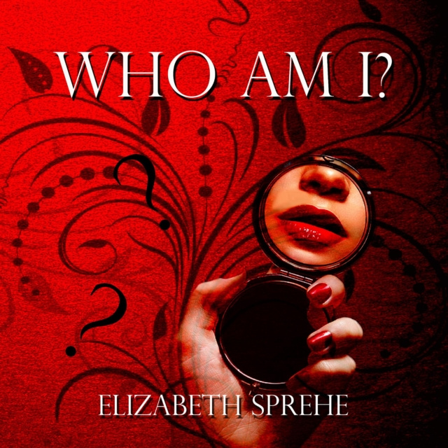 E-book Who Am I Elizabeth Sprehe