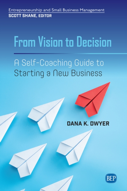 E-knjiga From Vision to Decision Dana K. Dwyer