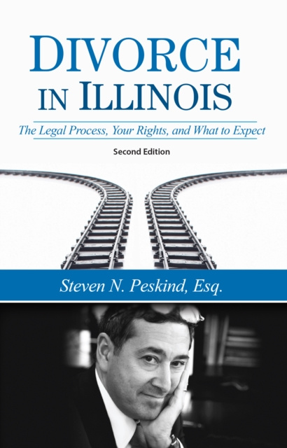 E-knjiga Divorce in Illinois Steven N. Peskind