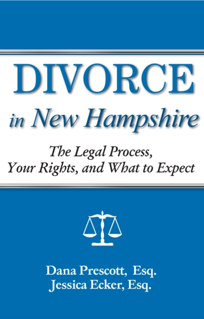 E-book Divorce in New Hampshire Dana E Prescott