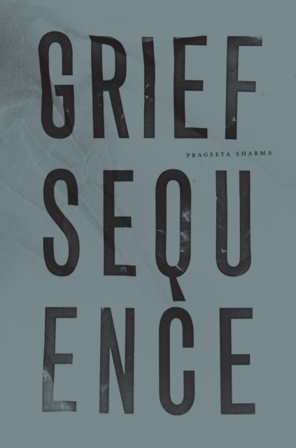 E-book Grief Sequence Prageeta Sharma