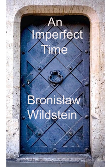 E-knjiga Time Imperfect Bronislaw Wildstein