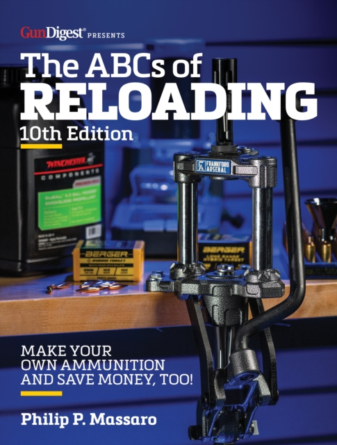 E-kniha ABC's of Reloading, 10th Edition Philip Massaro