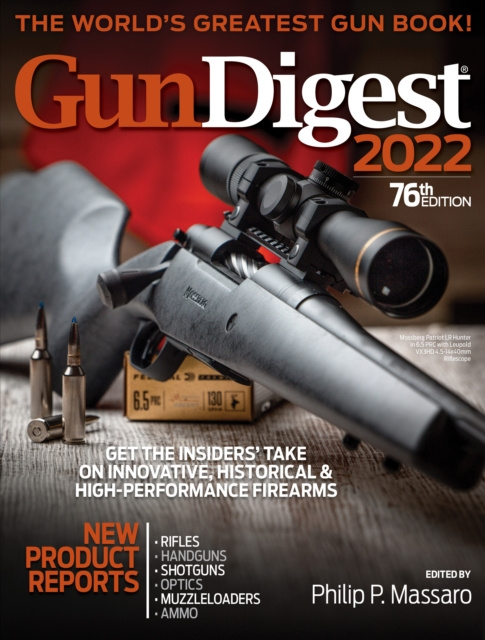 E-kniha Gun Digest 2022, 76th Edition: The World's Greatest Gun Book! Philip Massaro