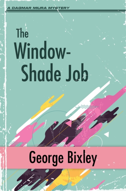 E-knjiga Window-Shade Job George Bixley