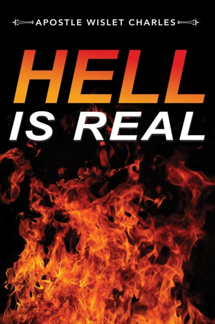 E-book Hell Is Real Apostle Wislet Charles