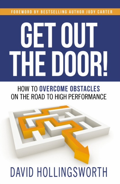 E-kniha Get Out the Door! David Hollingsworth