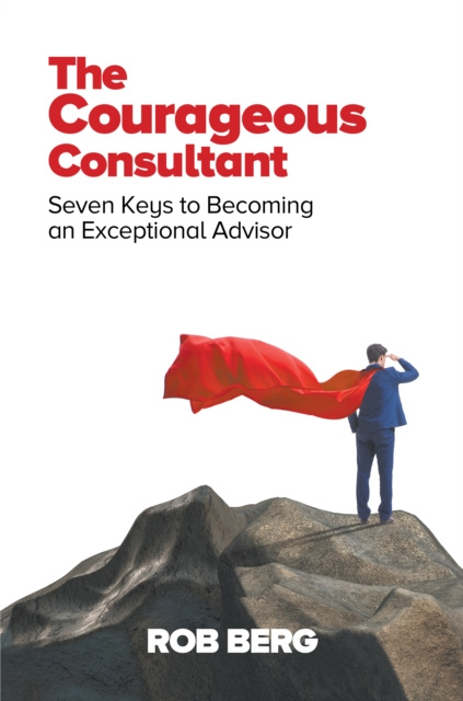 E-knjiga Courageous Consultant Rob Berg
