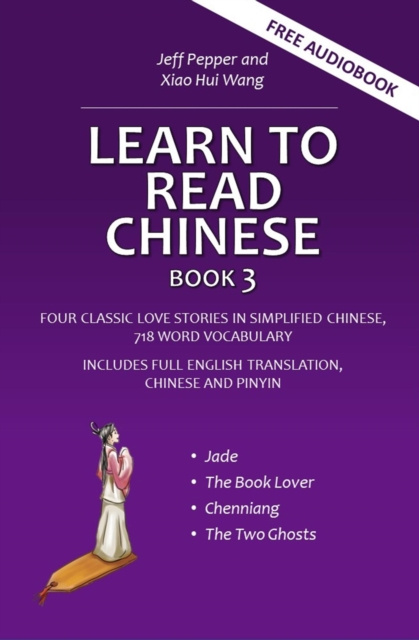 E-kniha Learn to Read Chinese, Book 3 Jeff Pepper