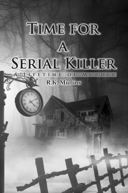 E-knjiga Time for a Serial Killer R.K. Mullins