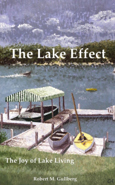 E-knjiga Lake Effect Robert M. Gullberg
