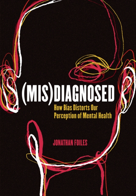 E-knjiga (Mis)Diagnosed Jonathan Foiles