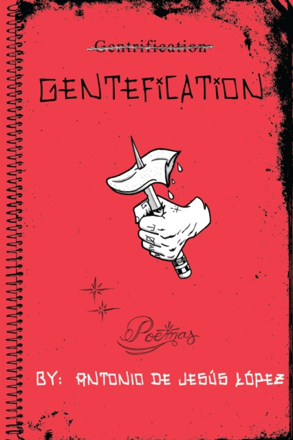E-knjiga Gentefication de Jesus Lopez Antonio de Jesus Lopez