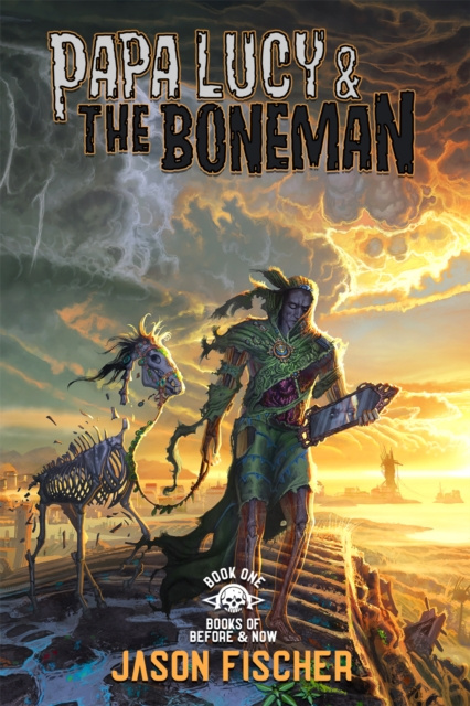 E-book Papa Lucy &amp; the Boneman Jason Fischer