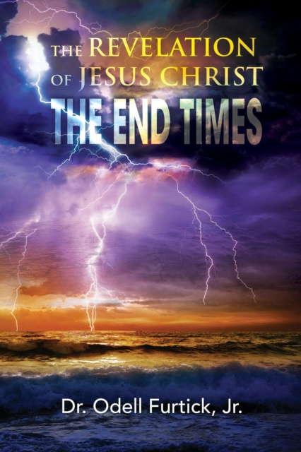 E-knjiga THE REVELATION OF JESUS CHRIST Jr. Dr. Odell Furtick