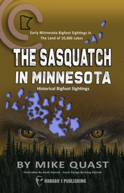 E-knjiga Sasquatch in Minnesota Mike Quast