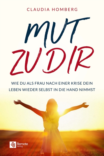 E-knjiga Mut zu dir Claudia Homberg