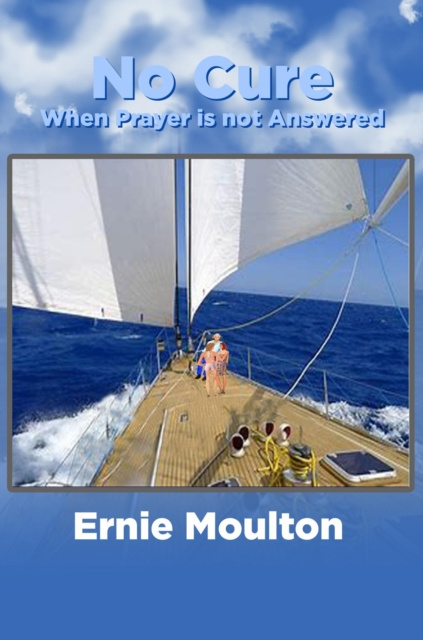 E-knjiga No Cure Ernie Moulton