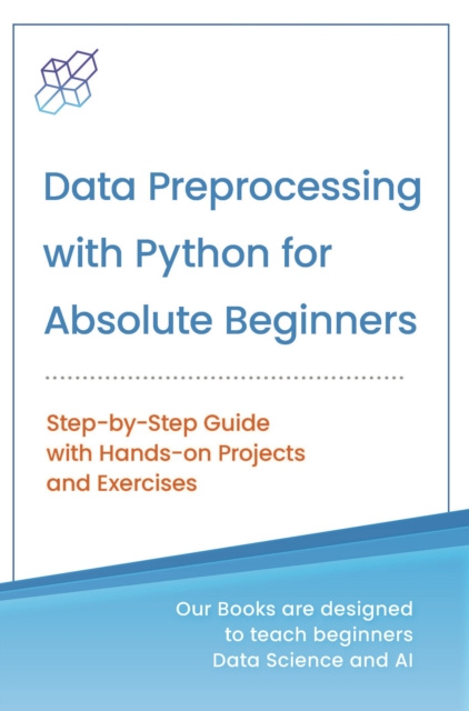 E-book Data Preprocessing with Python for Absolute Beginners AI Publishing
