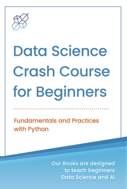 E-book Data Science Crash Course for Beginners with Python AI Publishing