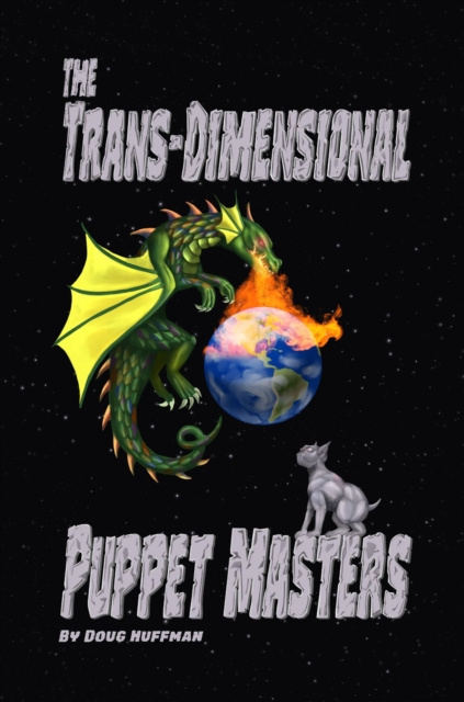 E-knjiga Trans-dimensional Puppet Masters Doug Huffman