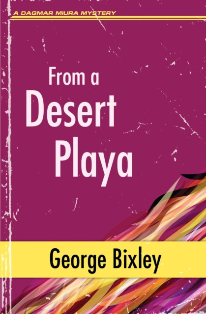 E-book From a Desert Playa George Bixley