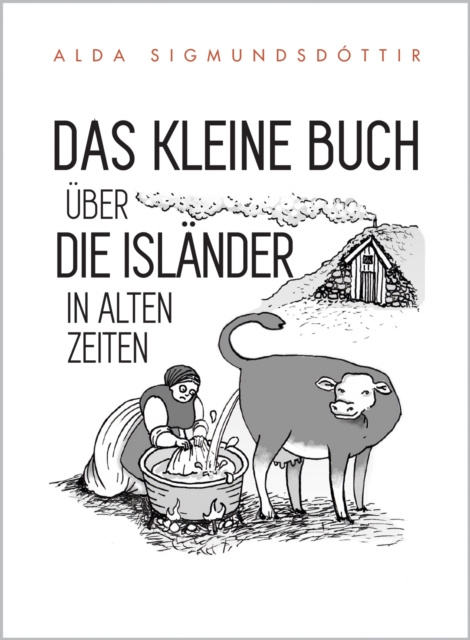 E-kniha Das Kleine Buch Uber die Islander in Alten Zeiten Alda Sigmundsdottir