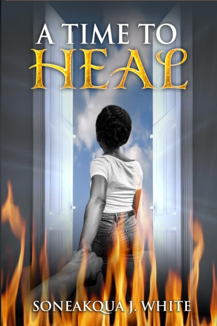 E-book Time to Heal Soneakqua J. White