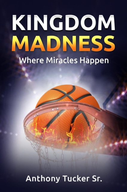 E-book Kingdom Madness Anthony Tucker