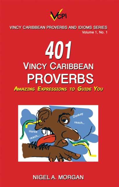 E-kniha 401 Vincy Caribbean Proverbs Nigel A. Morgan