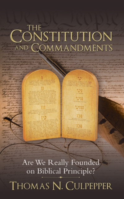 E-knjiga Constitution and Commandments Thomas N. Culpepper