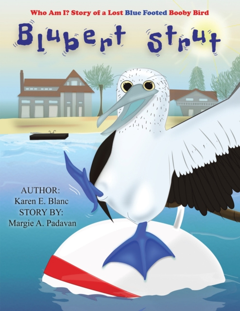 E-knjiga Blubert Strut Karen E. Blanc