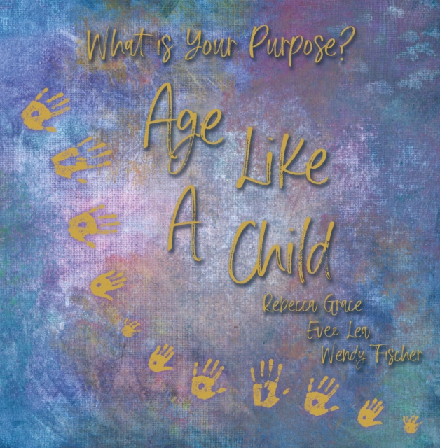 E-book Age Like a Child Evee Lea
