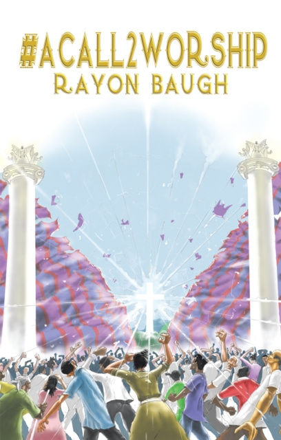 E-knjiga #Acall2worship Rayon Baugh
