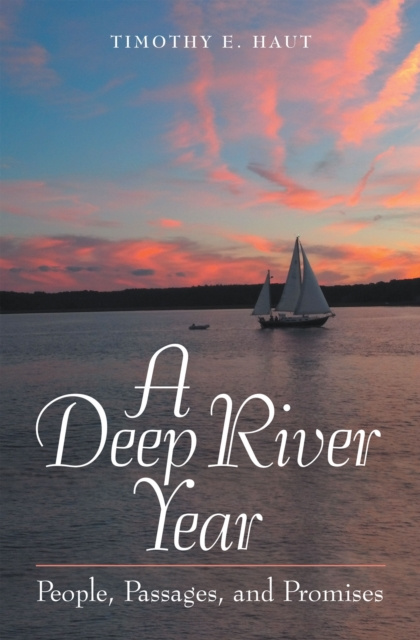 E-knjiga Deep River Year Timothy E. Haut