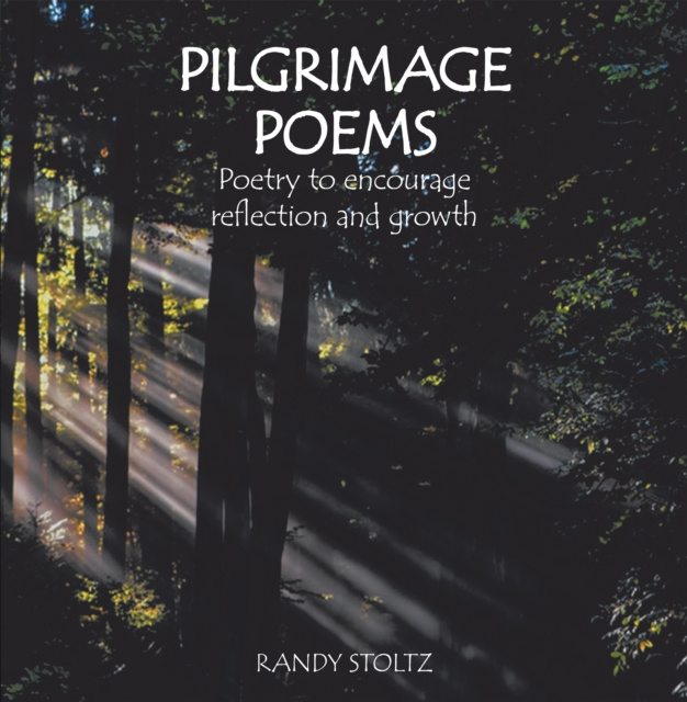 E-knjiga Pilgrimage Poems Randy Stoltz